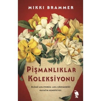 Pişmanlıklar Koleksiyonu