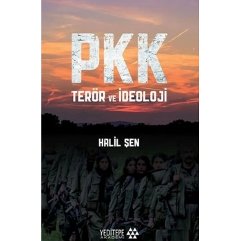 PKK Terör ve İdeoloji