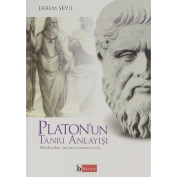 Platonun Tanrı Anlayışı
