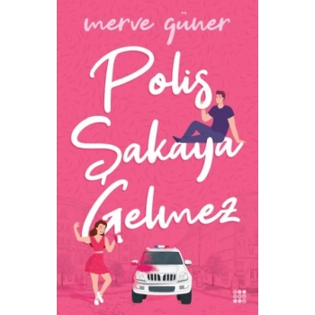 Polis Şakaya Gelmez (Ciltli)