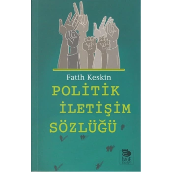 Politik İletişim Sözlüğü