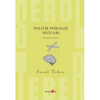 Politik Psikoloji Notları