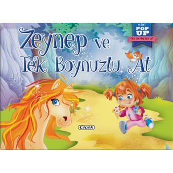 Pop-Up Mini Tek Boynuzlu At - Zeynep Ve Tek Boynuzlu At