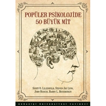 Popüler Psikolojide 50 Büyük Mit
