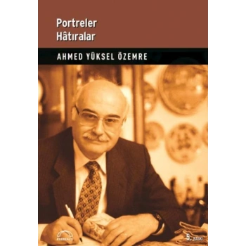 Portreler Hatıralar