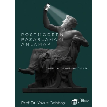 Postmodern Pazarlamayı Anlamak