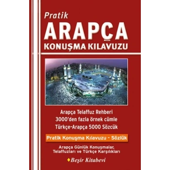 Pratik Arapça Konuşma Kılavuzu