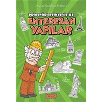 Profesör Çetin Ceviz ile Enteresan Yapılar