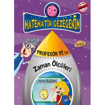 Profesör Pi ile Zaman Ölçüleri