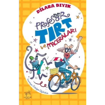 Profesör Tırt Ve Maceraları