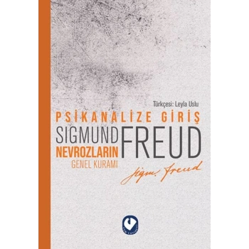 Psikanalize Giriş - Nevrozların Genel Kuramı