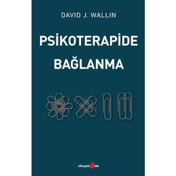 Psikoterapide Bağlanma