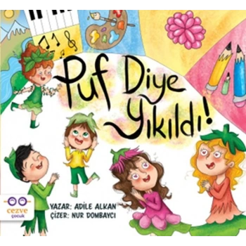 Puf Diye Yıkıldı !