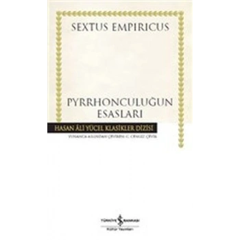 Pyrrhonculuğun Esasları - Ciltsiz