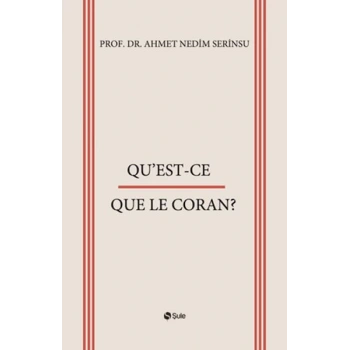Qu’est-Ce Que Le Coran?