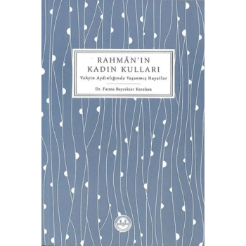 Rahmanın Kadın Kulları