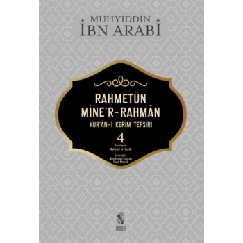 Rahmetün Miner-Rahman - (Kuran-ı Kerim Tefsiri 4)