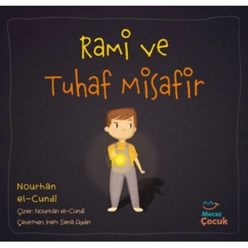 Rami ve Tuhaf Misafir