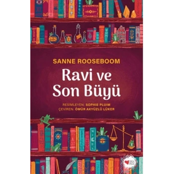 Ravi ve Son Büyü