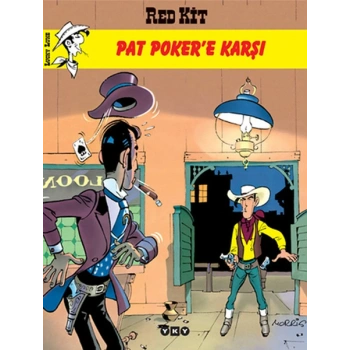 Red Kit - Pat Pokere Karşı
