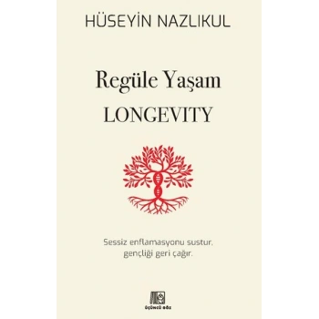 Regüle Yaşam Longevity