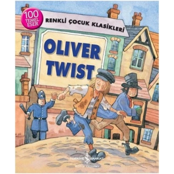 Renkli Çocuk Klasikleri - Oliver Twist