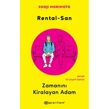 Rental-San: Zamanını Kiralayan Adam
