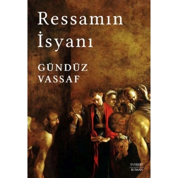 Ressamın İsyanı (Ciltli)