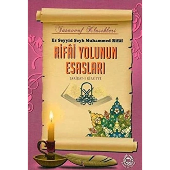 Rifai Yolunun Esasları