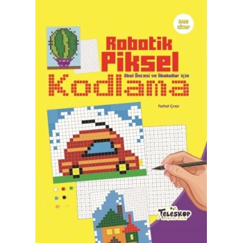 Robotik Piksel Kodlama Sarı Kitap