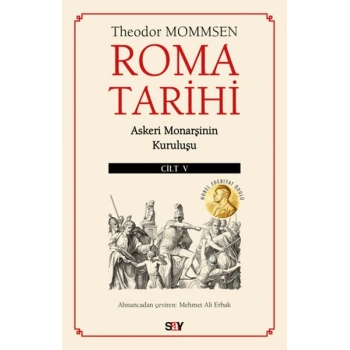 Roma Tarihi 5. Cilt Askeri Monarşinin Kuruluşu