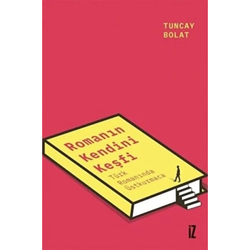 Romanın Kendini Keşfi