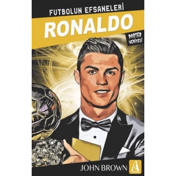 Ronaldo Futbolun Efsaneleri