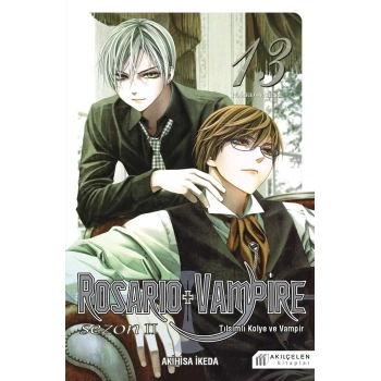 Rosario + Vampire - Tılsımlı Kolye ve Vampir Cilt 13