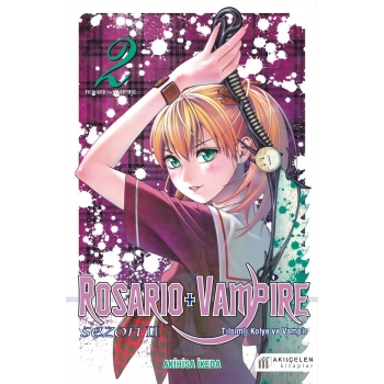 Rosario ve Vampire - Sezon 2 - Cilt 2