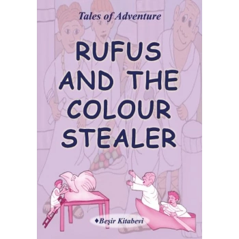 Rufus And The Colour Stealer