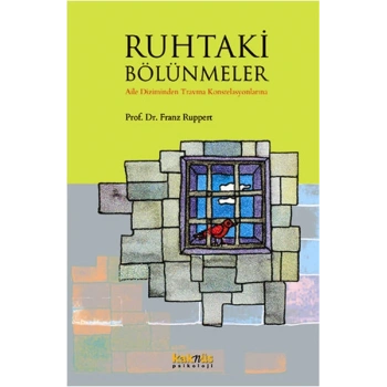 Ruhtaki Bölünmeler
