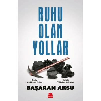 Ruhu Olan Yollar