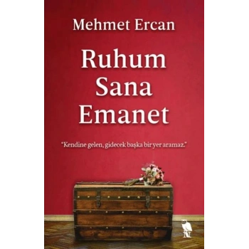 Ruhum Sana Emanet