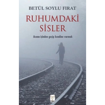 Ruhumdaki Sisler