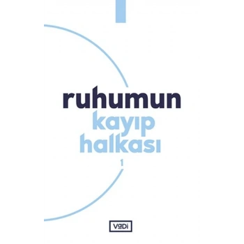 Ruhumun Kayıp Halkası - 1