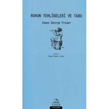 Ruhun Tehlikeleri ve Tabu