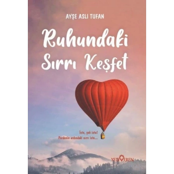 Ruhundaki Sırrı Keşfet