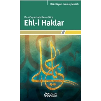 Rus Oryantalistlere Göre Ehl-i Haklar