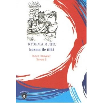 Rusca Hikayeler Seviye 2 - Kuzma İle Tilki