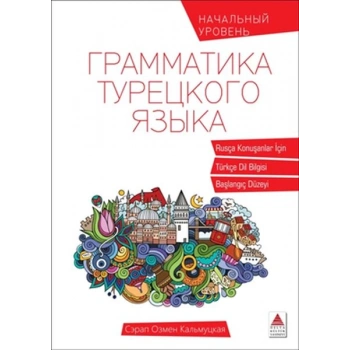 Rusça Konuşanlar İçin Türkçe Dil Bilgisi