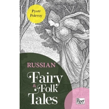 Russian Fairy & Folk Tales