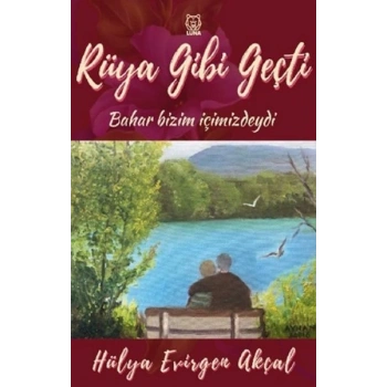 Rüya Gibi Geçti