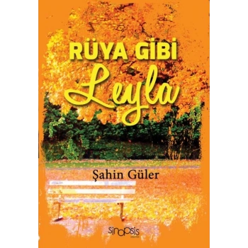 Rüya Gibi Leyla