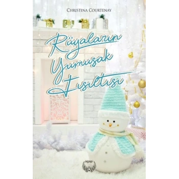 Rüyaların Yumuşak Fısıltısı